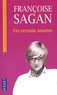 Françoise Sagan - Un certain sourire.