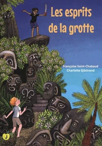 Les esprits de la grotte
