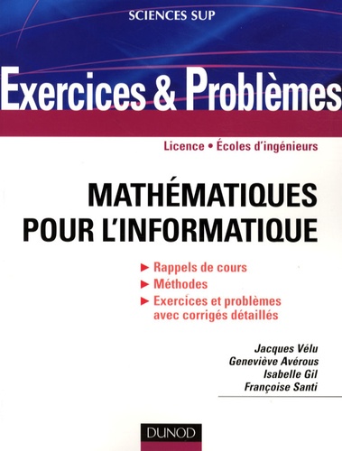 Françoise Santi et Geneviève Avérous - Mathématiques pour l'informatique.