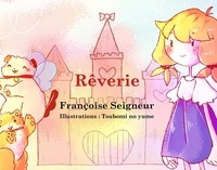 Francoise Seigneur - Rêverie.