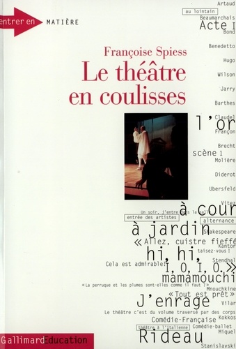 Françoise Spiess - Le théâtre en coulisses.