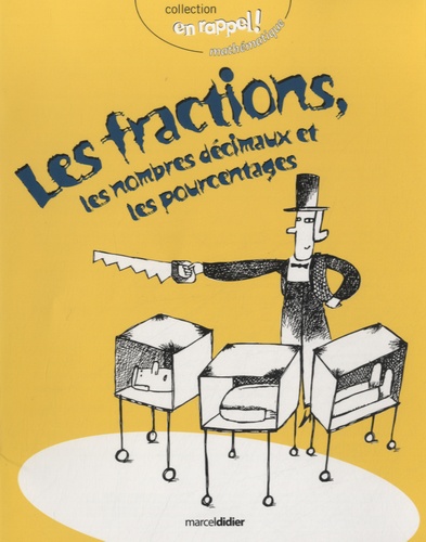 Françoise Tchou - Les fractions, les nombres décimaux et les pourcentages.