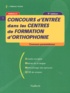 Françoise Thiébault-Roger - Concours D'Entree Dans Les Centres De Formation D'Orthophonie. Annales, 4eme Edition.
