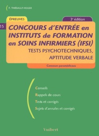 Françoise Thiébault-Roger - Concours d'entrée en IFSI - Tests psychotechniques d'aptitude verbale.