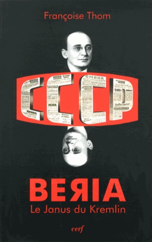 Beria. Le Janus du Kremlin