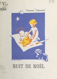 Françoise Todorovitch et Françoise Lagarrigue - Nuit de Noël.