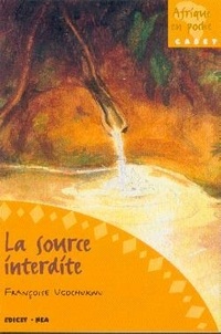 Françoise Ugochukwu - La Source Interdite.