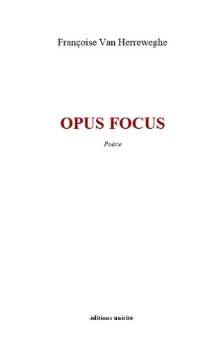 Françoise Van Herreweghe - Opus Focus.