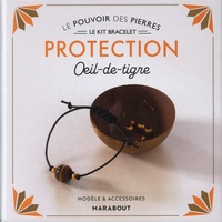 Françoise Vauzeilles - Le kit bracelet protection. Oeil-de-tigre - Pack avec 1 perle ronde en oeil-de-tigre, 2 petites perles dorées, 70cm de coton ciré et 1 livre d'explications.