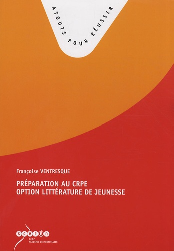 Françoise Ventresque - Préparation au CRPE option littérature de jeunesse.