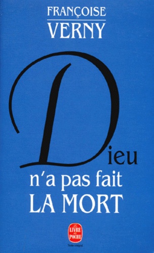 Françoise Verny - Dieu N'A Pas Fait La Mort. Sagesse, 1-13.