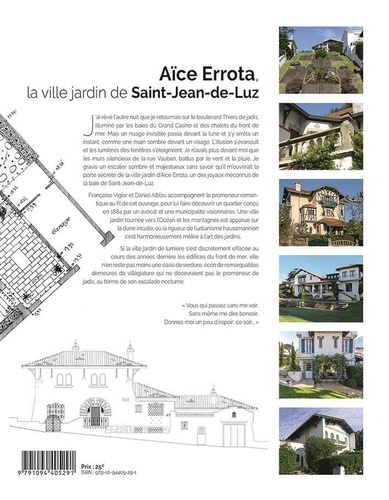 Saint-Jean-de-Luz Architecture. La ville jardin d'Aïce Errota