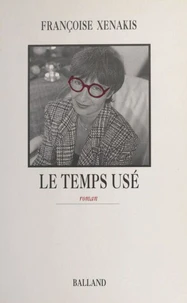 Le temps usé