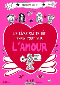 Le livre qui te dit enfin tout sur lamour.pdf