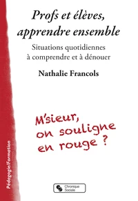 Profs et élèves, apprendre ensemble