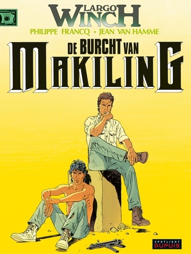  Francq et Jean Van Hamme - De burcht van Makiling.