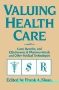 Frank A. Sloan - Valuing Health Care.