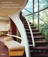 The Frank House: The modernist masterwork by Walter Gropius and Marcel Breuer