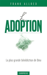 Frank Allred - L'adoption.