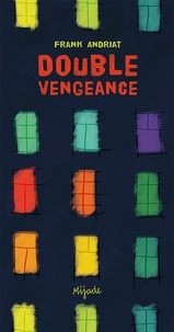Frank Andriat - Double vengeance (NED).