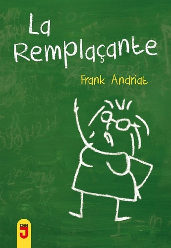 Frank Andriat - Remplaçante (La).