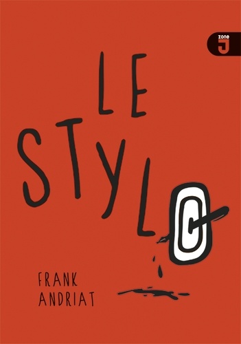 Frank Andriat - Stylo (Le).