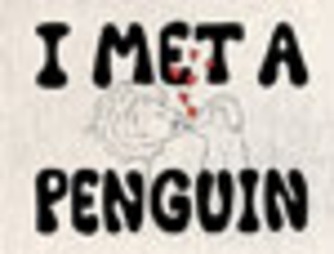 Frank Asch - I Met a Penguin.