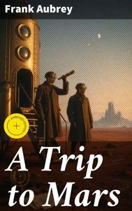 A Trip to Mars