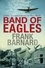 Band of Eagles. A thrilling tale of fighter pilots in World War Two