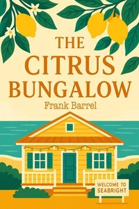 The Citrus Bungalow