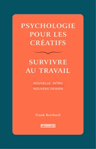 Psychologie pour les créatifs