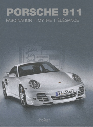 Frank Biller - Porsche 911 - Fascination, mythe, élégance.