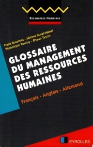 Frank Bournois - Glossaire du management des ressources humaines - Français, anglais, allemand.