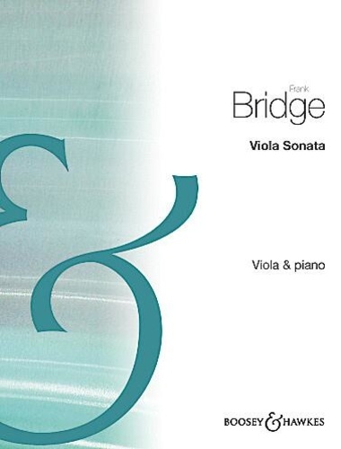Frank Bridge - Sonate pour alto - Transcription de la Sonate pour violoncelle et piano. viola and piano..