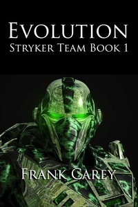  Frank Carey - Evolution - Stryker Team, #1.