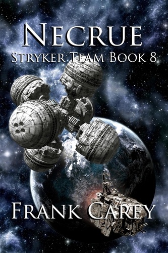  Frank Carey - Necrue - Stryker Team, #8.
