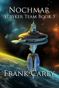 Frank Carey - Nochmar - Stryker Team, #5.