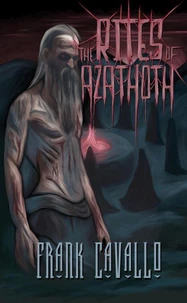 The Rites of Azathoth