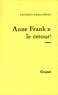 Frank Chalumeau - Anne Frank 2 : Le Retour !.