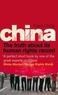 Frank Ching - China : The Truth About Its Human Rights Record.