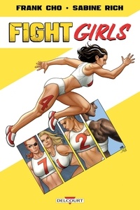 Frank Cho et Sabine Rich - Fight Girls.