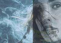 Kristina's Story 3: Hayven and Earth