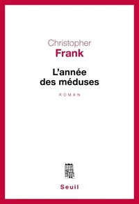 L'Année des méduses