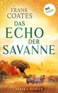 Das Echo der Savanne