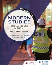 Frank Cooney et David Sheerin - National 4 &amp; 5 Modern Studies: Social issues in the UK, Second Edition.