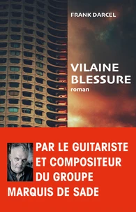 Vilaine blessure