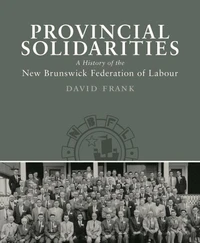 Provincial Solidarities