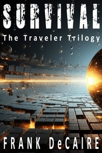  Frank DeCaire - Survival - The Traveler Series, #2.