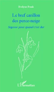 Bref carillon des perce-neige