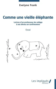 Comme une vieille éléphante
